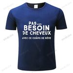 T-shirt Personnalisé "Pas besoin de cheveux avec ce rêve corps"