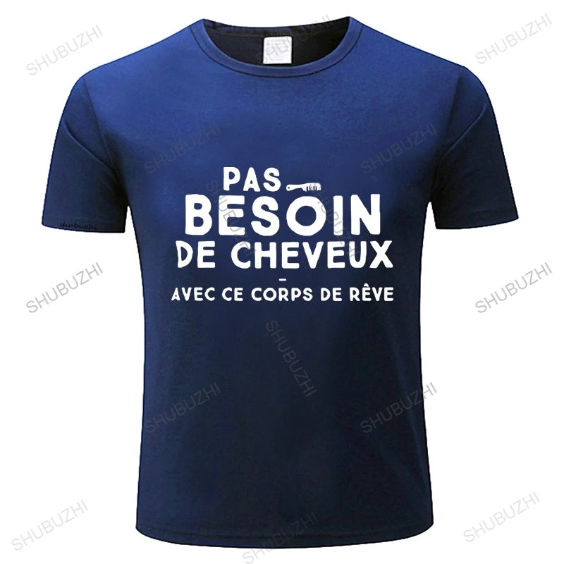 T-shirt Personnalisé "Pas besoin de cheveux avec ce rêve corps"